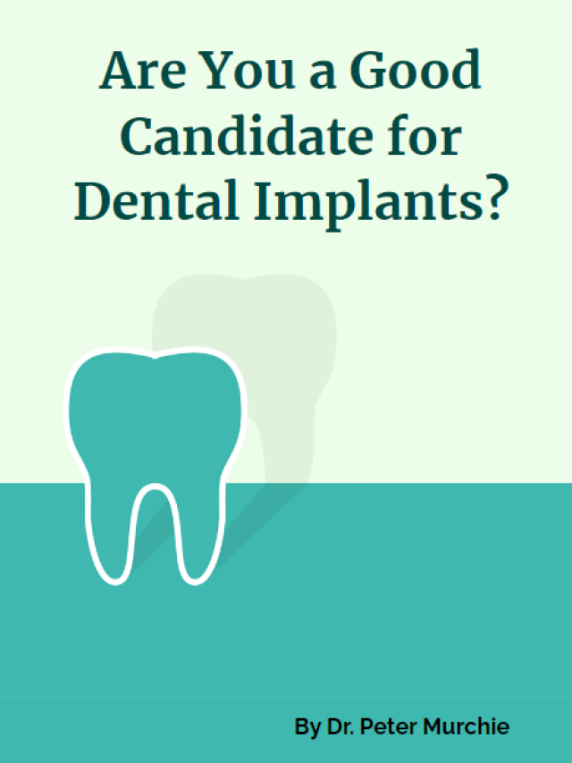 Candidate for dental implants